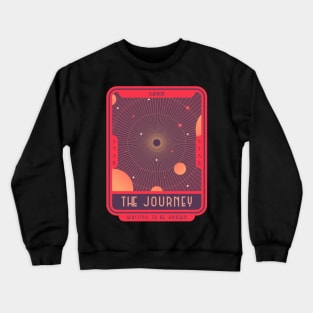 The Journey Waiting To Be Known Crewneck Sweatshirt